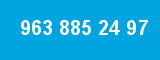 963 885 24 97